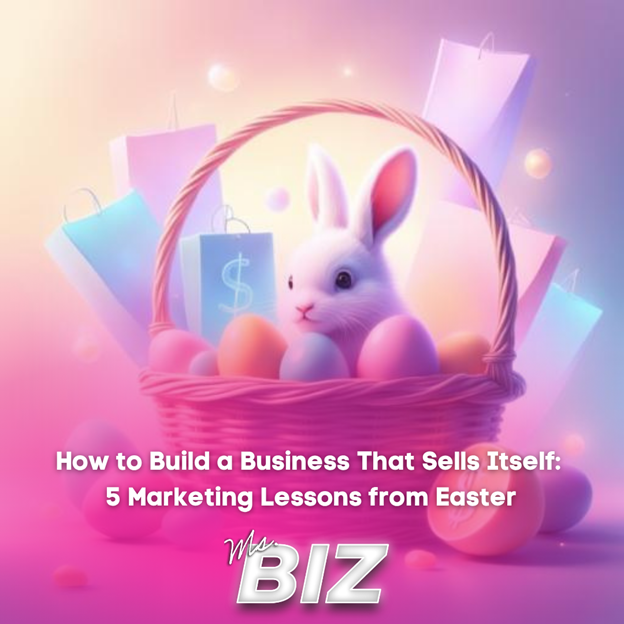 Build a business that sells itself with smart marketing strategy